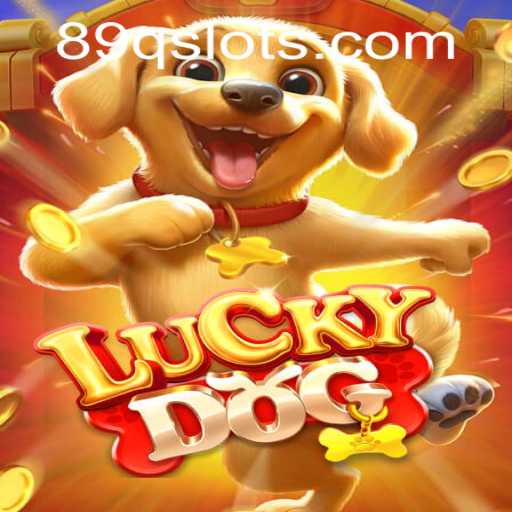 Unlocking the Thrills of LuckyDog: Your Guide to Mastering 89Q